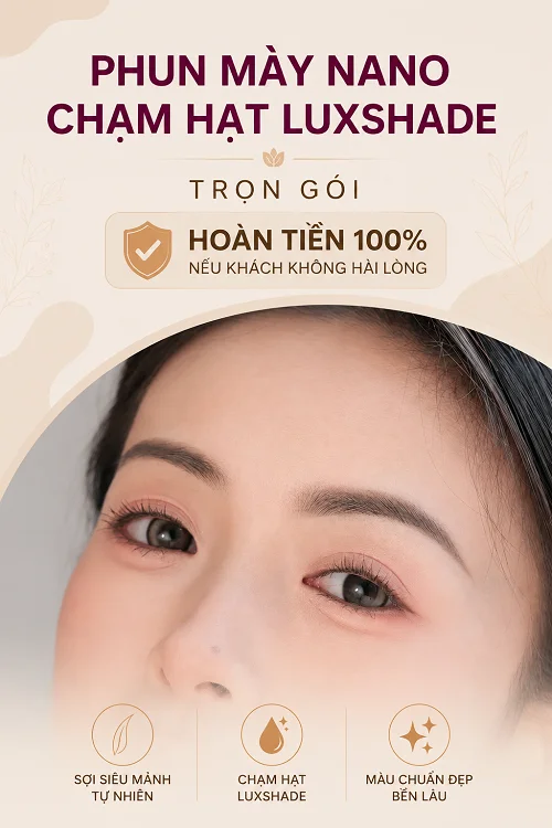 Phun Mày Nano Chạm Hạt Luxshade Tự Nhiên Tại Luxie